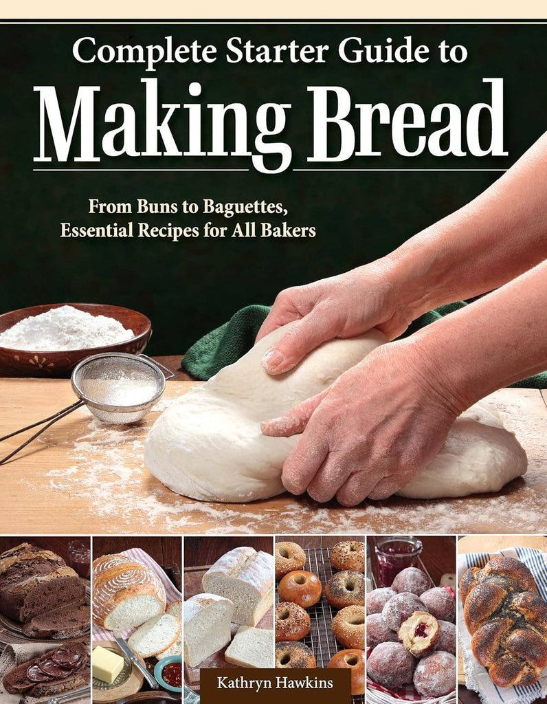 Complete Starter Guide to Making Bread - Essential Recipes
