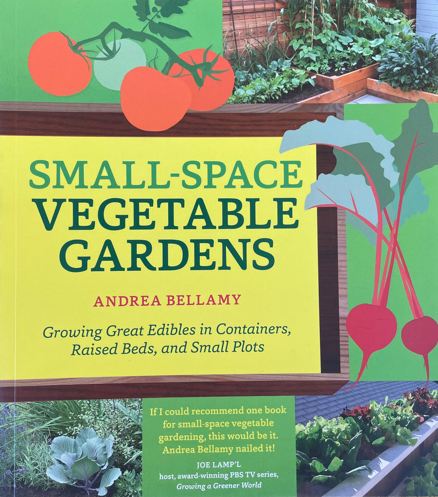 Small-Space Vegetable Gardens Book