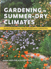 Gardening In Summer-Dry Climates Book