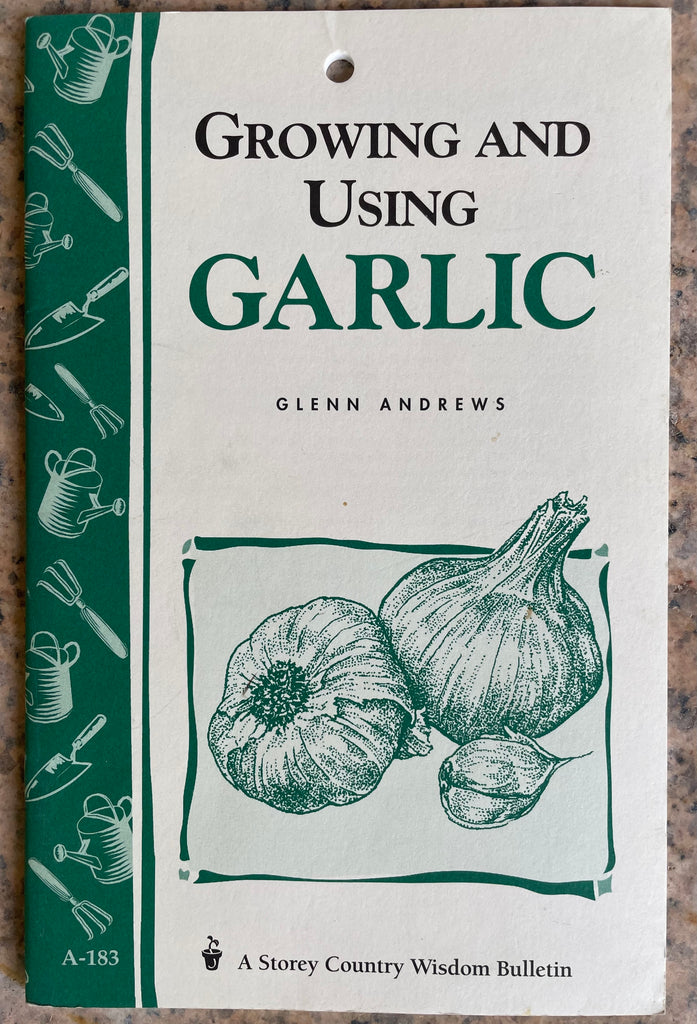 Growing & Using Garlic Bulletin