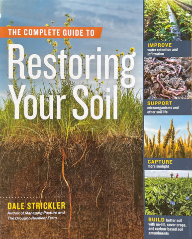 The Complete Guide To Restoring Your Soil Book