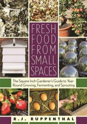 Fresh Food From Small Spaces